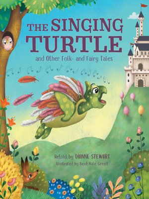 cover image of The Singing Turtle and Other Folk- and Fairy Tales